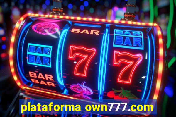 plataforma own777.com